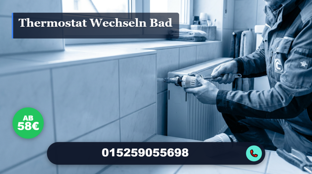 thermostat wechseln bad